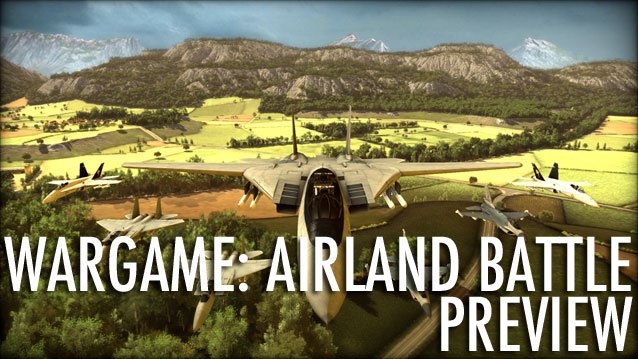 Wargame: Airland Battle Preview