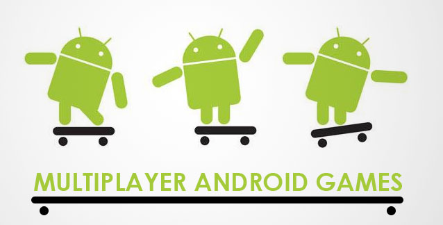 multiplayer android games