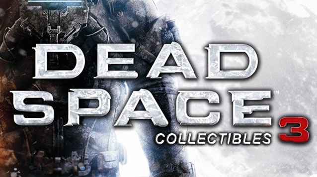 dead space 3 collectibles location