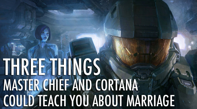 Three Things Master Chief and Cortana Could Teach You About Marriage