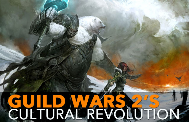 Guild Wars 2's Cultural Revolution