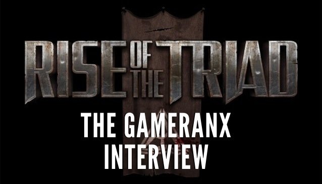 Rise of the Triad Gameranx Interview