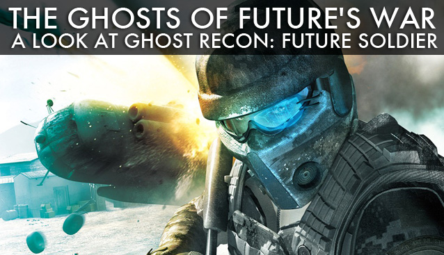 Ghost  Recon Future Soldier