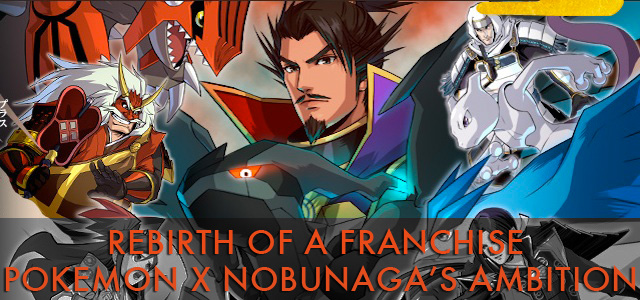 rebirth of a franchise: pokemon x nobunaga