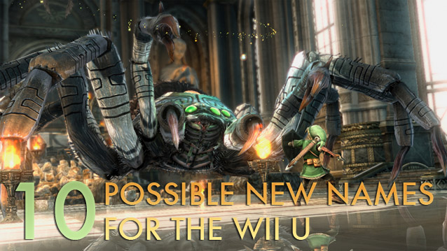 10 New Names for the Wii U