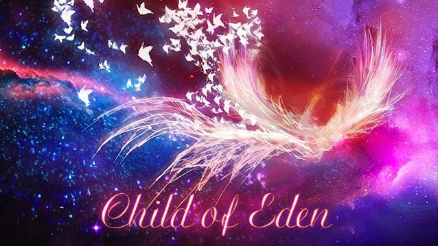 child of eden