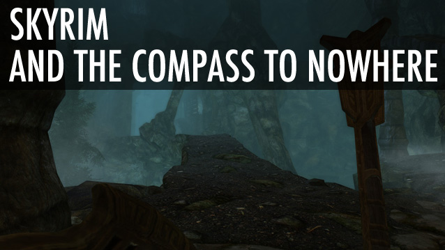 Skyrim Nowhere Compass