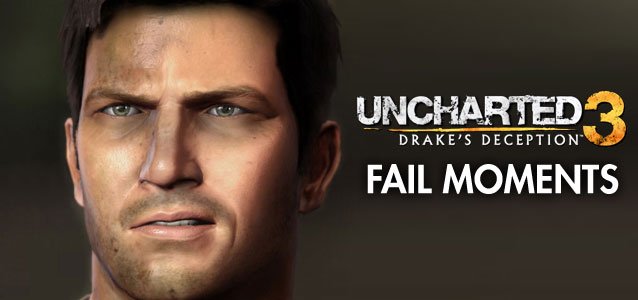 uncharted 3 game fails