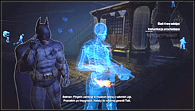 You begin inside the museum, in the Trophy Room to be precise - Analyse the assassin's blood to follow her trail - Main story - Batman: Arkham City - Game Guide and Walkthrough
