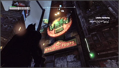 Find the entrance to the Magic and Props shop (screen above) and scan it - Riddles - Bowery - Batman: Arkham City - Game Guide and Walkthrough