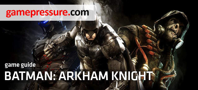 This unofficial manual for Batman: Arkham Knight is a thorough guide into this complex game - Batman: Arkham Knight - Game Guide and Walkthrough