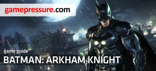 This unofficial guide for the Batman: Arkham Knight predominantly includes information on the whereabouts of the Riddlers collectibles, trophies, riddles, breakable objects, bomb rioters as well as solutions for all of the 243 puzzles - Introduction - Riddles and challenges - Batman: Arkham Knight - Game Guide and Walkthrough