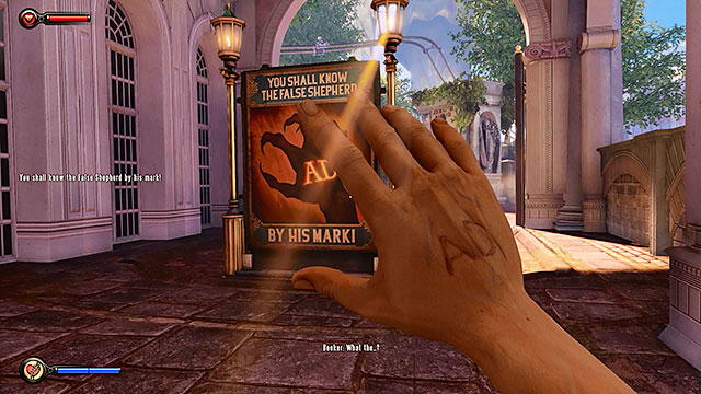 Keep moving towards the lottery, finding a false shepherd poster containing a warning about the events that will soon take place - Go to the Monument Island and find the girl - Chapter 2 - Welcome Center - BioShock: Infinite - Game Guide and Walkthrough