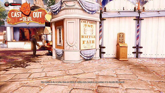 Near the entrance to the fair, on the opposite side of where the vigors are being presented - Chapters 2-3 - Vantage points - BioShock: Infinite - Game Guide and Walkthrough