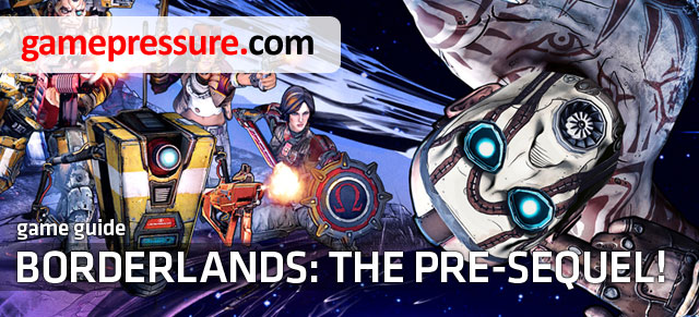 This guide for Borderlands the Pre-Sequel is a richly illustrated walkthrough for the game developed by the American-based Gearbox Software - Borderlands: The Pre-Sequel! - Game Guide and Walkthrough
