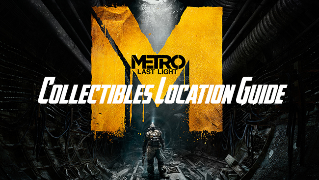 Metro-Last-Light-collectibles-location