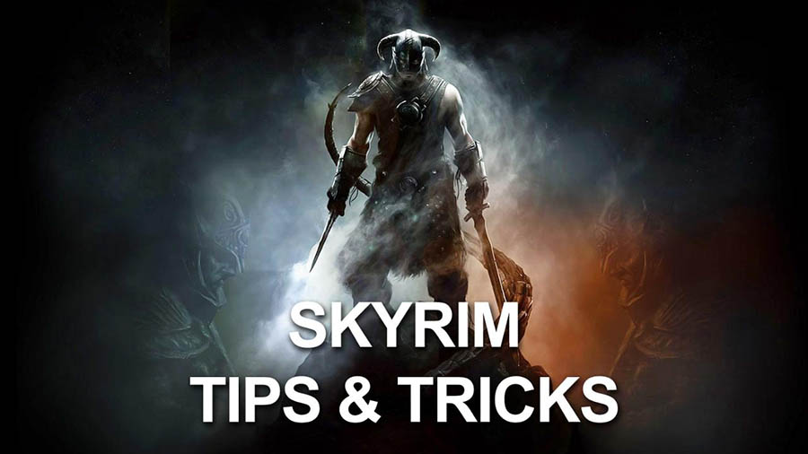 Elder Scrolls V: Skyrim Tips And Tricks