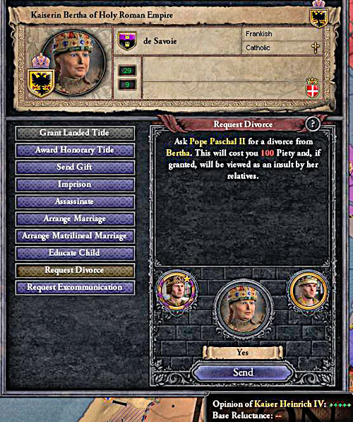 Every wedding should be considered, pope rarely agrees to the divorces. - Marriages - House - Crusader Kings II - Game Guide and Walkthrough