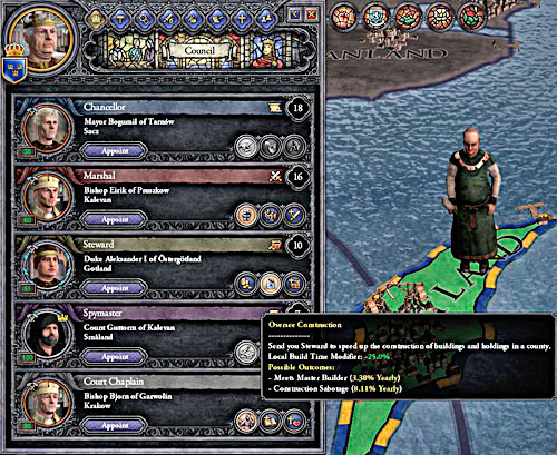 Steward is the best at supervising the building. Besides that he is not very useful. - Steward - Council - Crusader Kings II - Game Guide and Walkthrough