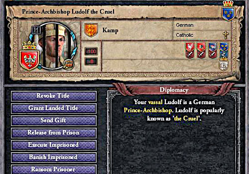 Even imprisoned, vassals may be problematic. - Prisoners - Intrigues - Crusader Kings II - Game Guide and Walkthrough