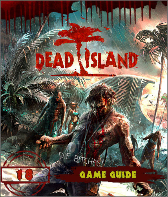 A Dead Island walkthrough contains description of all quests, which you will face during your time in Banoi - Dead Island - Game Guide and Walkthrough
