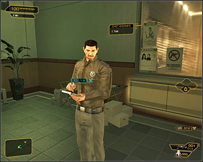 As you probably remember, officer Wagner can be found in the lobby - Motherly Ties (steps 4-7) - Side quests - Deus Ex: Human Revolution - Game Guide and Walkthrough