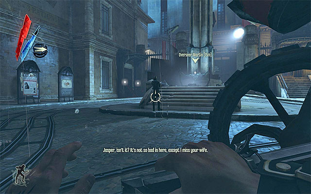 After you get to the new location, go straight ahead - Reaching Holger Square - Mission 2 - High Overseer Campbell - Dishonored - Game Guide and Walkthrough