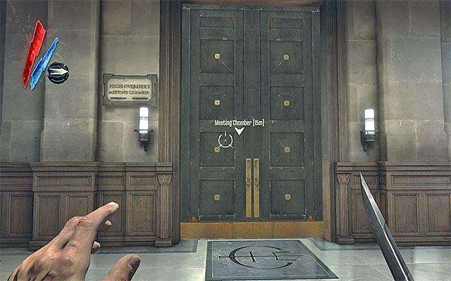 Your current destination is the [High Overseers Meeting Chamber] and it is located on the Overseer Campbell's first floor - Gaining access to the Meeting Chamber - Mission 2 - High Overseer Campbell - Dishonored - Game Guide and Walkthrough