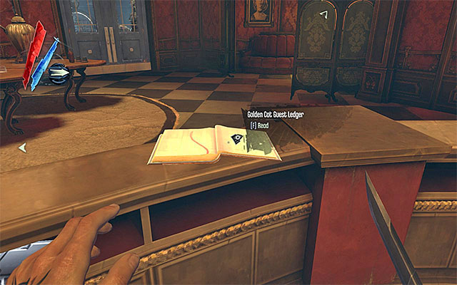 On the groud floor of the club, you will find the reception desk, and it's worthwhile to look around for gold, book and the Golden Cat guest ledger - Exploring the Golden Cat club - Mission 3 - House of Pleasure - Dishonored - Game Guide and Walkthrough