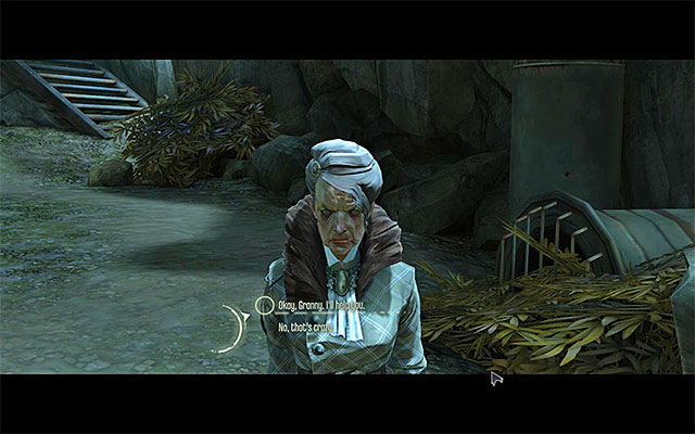Variant 2; Cooperate with the Granny) If you want to play along, so that she gives you the key of her own volition, you need to initiate a conversation with her and confirm that you want to cooperate and kill Slackjaw - Obtaining the access key to the second part of the sewers - Mission 7 - The Flooded District - Dishonored - Game Guide and Walkthrough
