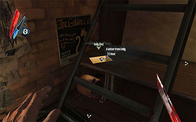 You definitely need to search Corvo's chambers, in order to find A Letter from Emily shown in the above screenshot Apart from that, around there is Sokolov's health elixir and Piero's spiritual remedy - Exploring the pub - Mission 8 - The Loyalists - Dishonored - Game Guide and Walkthrough