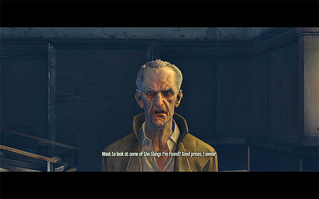 You meet Griff only during the second and the third mission - Merchants - Miscellaneous - Dishonored - Game Guide and Walkthrough