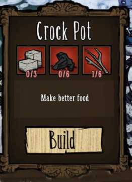 After you build the Science Machine you will gain access to Crock Pot schematics - Cooking - How to get food - Dont Starve - Game Guide and Walkthrough