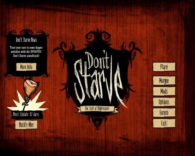 The main menu notifies about incoming updates. - List of Updates - Dont Starve - Game Guide and Walkthrough
