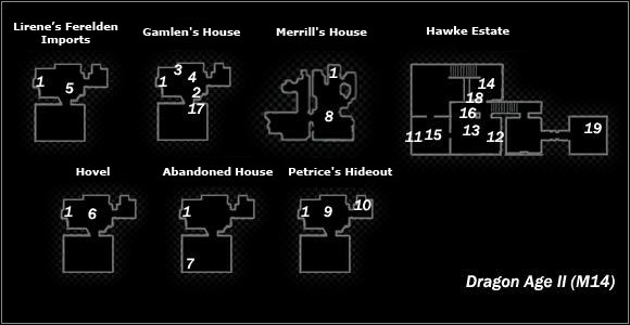 /* Lirenes Fereldan Imports, Gamlen's House, Merrill's House, Hawke Estate, Hovel, Abandoned House, Petrice's Hideout */ - Map M13 Lowtown (night-time); Map M14 Kirkwall - other - Maps - Dragon Age II - Game Guide and Walkthrough