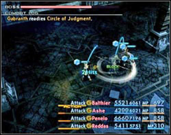 His attacks beside Kick and Lunge are Circle of Judgment which deals damage to all those standing near him and Guilt which aim in one of your heroes - Third Ascent - Part III - Final Fantasy XII - Game Guide and Walkthrough