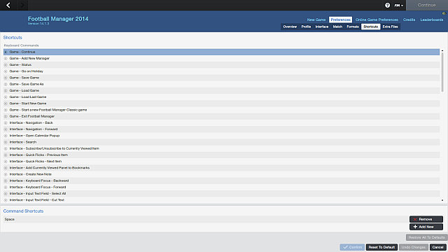 The list of all shortcuts is quite long. - Keyboard shortcuts - Football Manager 2014 - Game Guide and Walkthrough