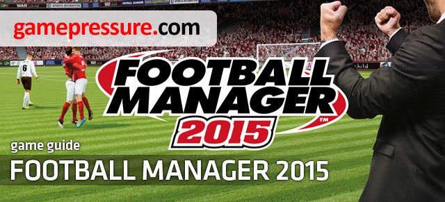 The guide to Football Manager 2015 is a complete source of information useful to every football club simulation created by Sports Interactive studio fanatic - Football Manager 2015 - Game Guide and Walkthrough