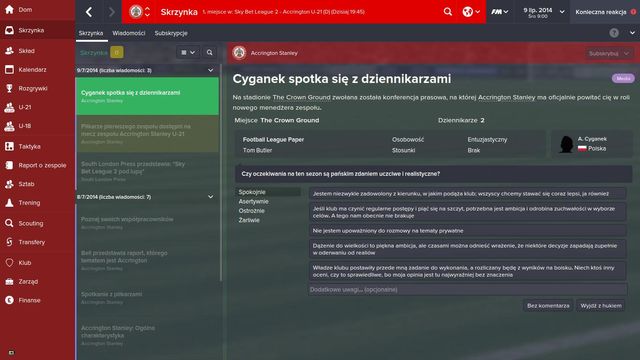 Its common knowledge that in football its good to live in peace with journalists - First steps in a club - Starting the game - Football Manager 2015 - Game Guide and Walkthrough