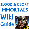 Blood & Glory: Immortals Wiki Guide