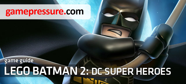 Guide for LEGO Batman 2: DC Super Heroes you will find everything what is essential to complete the game on 100 percent - LEGO Batman 2: DC Super Heroes - Game Guide and Walkthrough