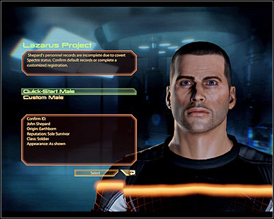 You can finish the character creation process after completing a short introduction on board of the old Normandy - World Atlas - The basics - Starting a new game - World Atlas - The basics - Mass Effect 2 - Game Guide and Walkthrough