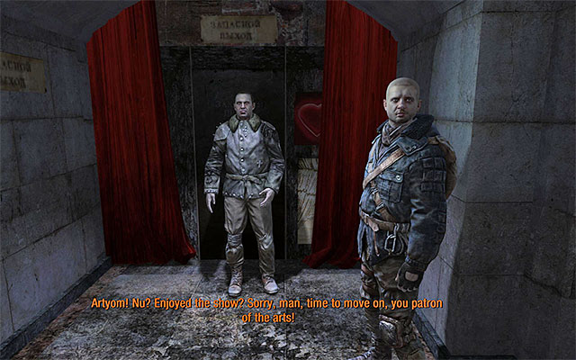 If you do not feel like it, or they already over, join up with Pavel standing to the right and walk through the dressing room - Reach the Red Line - Chapter 9: Bolshoi - Metro: Last Light - Game Guide and Walkthrough