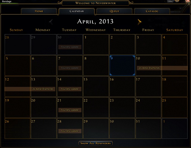 For example if developers are organizing weekend with increased Astral Diamonds drop or bonus Glory weekend you will see it in the calendar - Events - Game basics and exploration - Neverwinter - Game Guide and Walkthrough