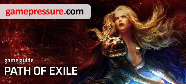 Path of Exile strategy guide focuses on gameplay mechanics and describes all aspects of character classes and their advancement - Path of Exile - Game Guide and Walkthrough