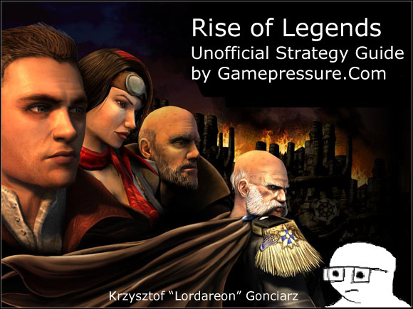 1 - Introduction - Strategy guide - Rise of Nations: Rise of Legends - Game Guide and Walkthrough