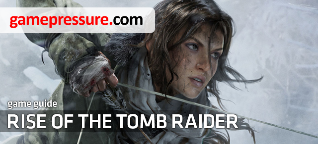 The guide to the Rise of the Tomb Raider will show you all aspects of the game - Rise of the Tomb Raider - Game Guide and Walkthrough