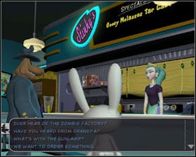 Go to Stinky's restaurant and talk to her - Episode 203: Night of the Raving Dead - part 1 - Episode 203: Night of the Raving Dead - Sam & Max: Season 2 - Game Guide and Walkthrough
