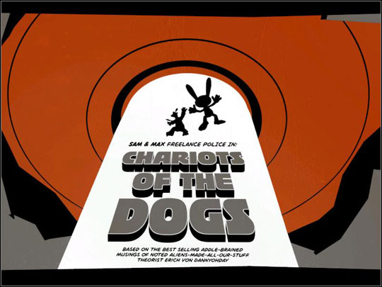 1 - Episode 204: Chariots of The Dogs - part 1 - Episode 204: Chariots of The Dogs - Sam & Max: Season 2 - Game Guide and Walkthrough