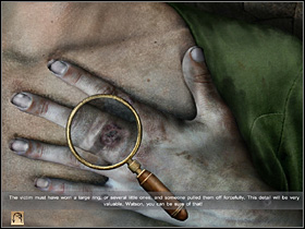 Look at the left (right from the players point of view) victims hand (zoom) - Hanbury Street, 8th September 1888 - Walkthrough - Sherlock Holmes vs. Jack the Ripper - Game Guide and Walkthrough